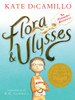 Flora and Ulysses: The Illuminated Adventures - ISBN: 9780763676711