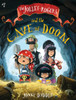 The Jolley-Rogers and the Cave of Doom:  - ISBN: 9780763689094