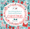 The Coloring Book of Cards and Envelopes: Christmas:  - ISBN: 9780763692421