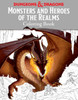 Monsters and Heroes of the Realms: A Dungeons & Dragons Coloring Book:  - ISBN: 9780763694241