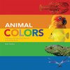 Animal Colors:  - ISBN: 9780979745560