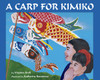 A Carp for Kimiko:  - ISBN: 9780881064117