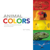 Animal Colors:  - ISBN: 9780983201489
