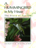 A Hummingbird in My House: The Story of Squeak - ISBN: 9780517577295