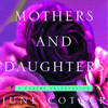 Mothers and Daughters: A Poetry Celebration - ISBN: 9780609606896