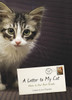 A Letter to My Cat: Notes to Our Best Friends - ISBN: 9780804139656