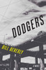 Dodgers: A Novel - ISBN: 9781101903735