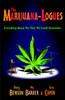 The Marijuana-logues: Everything About Pot That We Could Remember - ISBN: 9780307236630