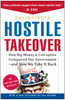 Hostile Takeover: How Big Money and Corruption Conquered Our Government--And How We Take It Back - ISBN: 9780307237354