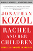Rachel and Her Children: Homeless Families in America - ISBN: 9780307345899