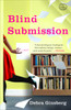 Blind Submission: A Novel - ISBN: 9780307346384