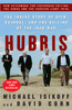Hubris: The Inside Story of Spin, Scandal, and the Selling of the Iraq War - ISBN: 9780307346827
