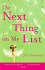The Next Thing on My List: A Novel - ISBN: 9780307351296
