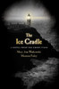 The Ice Cradle: A Novel from the Ghost Files - ISBN: 9780307452467