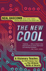 The New Cool: A Visionary Teacher, His FIRST Robotics Team, and the Ultimate Battle of Smarts - ISBN: 9780307588906