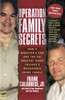 Operation Family Secrets: How a Mobster's Son and the FBI Brought Down Chicago's Murderous Crime Family - ISBN: 9780307717733