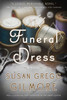 The Funeral Dress: A Novel - ISBN: 9780307886217