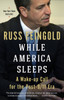 While America Sleeps: A Wake-up Call for the Post-9/11 Era - ISBN: 9780307952530