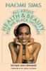 All About Health and Beauty for the Black Woman: Revised and Expanded - ISBN: 9780385183338