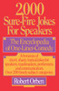 2,000 Sure-Fire Jokes for Speakers: The Encyclopedia of One-Liner Comedy - ISBN: 9780385234658