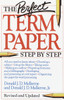 The Perfect Term Paper: Revised and Updated - ISBN: 9780385247948