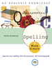 Spelling Made Simple: Improve Your Spelling with This Practical, Self-Teaching Guide - ISBN: 9780385266420