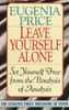 Leave Yourself Alone: Set Yourself Free from the Paralysis of Analysis - ISBN: 9780385417174