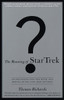 The Meaning of Star Trek: An Excursion into the Myth and Marvel of the Star Trek Universe - ISBN: 9780385484398