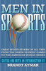 Men In Sports: Great Sport Stories of All Time, from the Greek Olympic Games to the American World Series - ISBN: 9780517883952