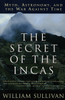 The Secret of the Incas: Myth, Astronomy, and the War Against Time - ISBN: 9780517888513