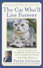 The Cat Who'll Live Forever: The Final Adventures of Norton, the Perfect Cat, and His Imperfect Human - ISBN: 9780767909037