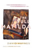 The Full Matilda: A Novel - ISBN: 9780767915694