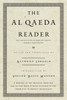 The Al Qaeda Reader: The Essential Texts of Osama Bin Laden's Terrorist Organization - ISBN: 9780767922623