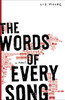 The Words of Every Song: A Novel - ISBN: 9780767926423