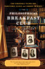 The Philosophical Breakfast Club: Four Remarkable Friends Who Transformed Science and Changed the World - ISBN: 9780767930499