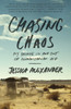 Chasing Chaos: My Decade In and Out of Humanitarian Aid - ISBN: 9780770436919