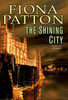 The Shining City: Book Three of the Warriors of Estavia - ISBN: 9780756406615