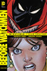 Before Watchmen: Minutemen/Silk Spectre - ISBN: 9781401238926
