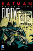 Batman: Bruce Wayne - Fugitive (New Edition) - ISBN: 9781401246822