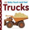 Baby Touch and Feel: Trucks:  - ISBN: 9780756634650