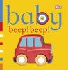 Baby: Beep! Beep!:  - ISBN: 9780756671334