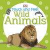 Touch and Feel: Wild Animals:  - ISBN: 9780756698034