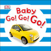 Baby Go! Go! Go!:  - ISBN: 9781465435538