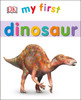 My First Dinosaur:  - ISBN: 9781465444912