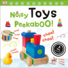Noisy Toys Peekaboo!:  - ISBN: 9781465454232