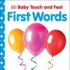 Baby Touch and Feel: First Words:  - ISBN: 9781465454713