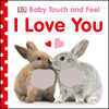 Baby Touch and Feel I Love You:  - ISBN: 9781465457639