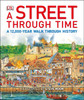 A Street Through Time:  - ISBN: 9780756697921