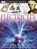 DK Eyewitness Books: Electricity:  - ISBN: 9781465409003