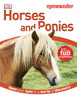 Eye Wonder: Horses and Ponies:  - ISBN: 9781465415646